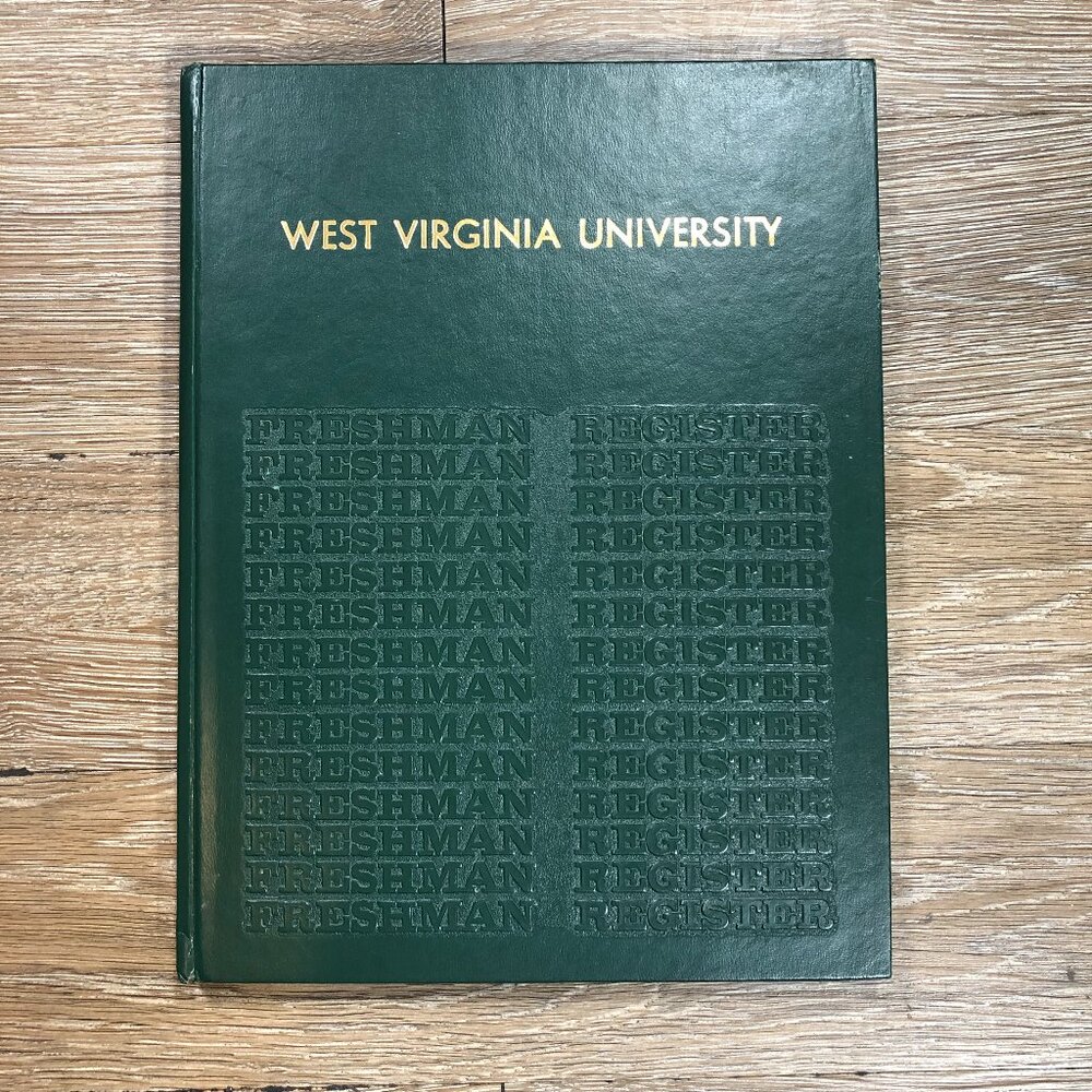 Vintage West Virginia University Yearbook Class Of 1974-75 Freshman Register WVU